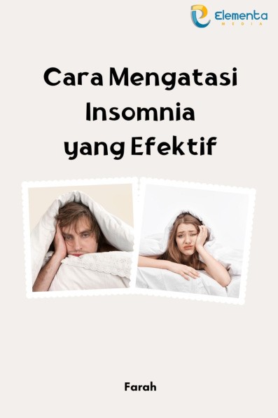 Cara Mengatasi Insomnia yang Efektif